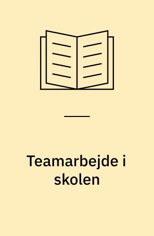 Teamarbejde i skolen