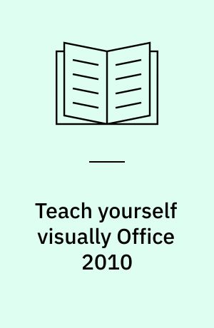 Teach yourself visually Office 2010