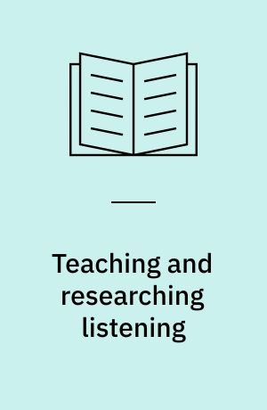 Teaching and researching listening