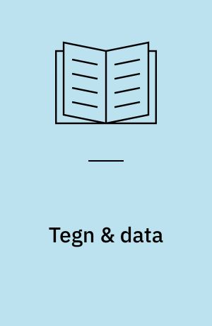 Tegn & data