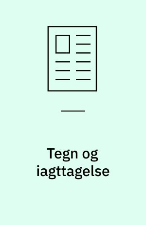 Tegn og iagttagelse : at læse Erslev efter "den sproglige vending"