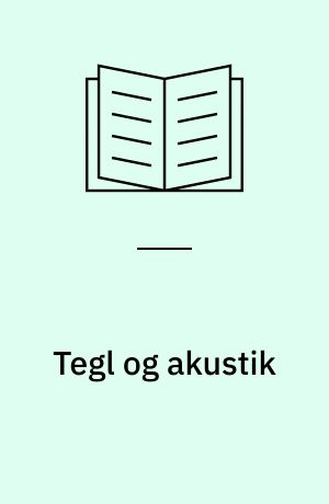 Tegl og akustik