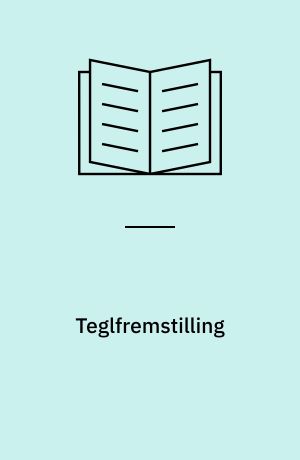 Teglfremstilling