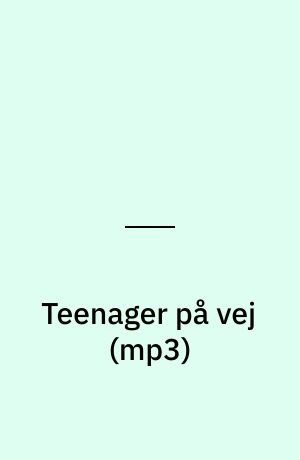 Teenager på vej