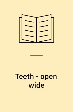 Teeth - open wide : dentistry in dogs and cats, 1987