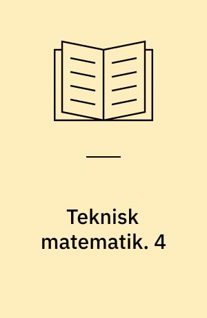 Teknisk matematik. 4 : Trigonometri. - 1985. - 83 s. : ill.