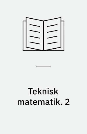 Teknisk matematik. 2 : Logik, mængdelære, kombinatorik, sandsynlighedsregning. - 1979. - 100 s. : ill.