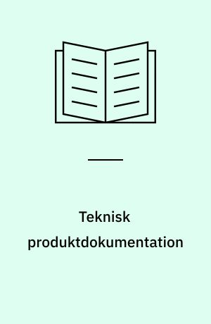Teknisk produktdokumentation : standarder for bygningstegning