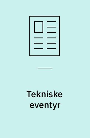 Tekniske eventyr : animationsfilm og det fantastiske