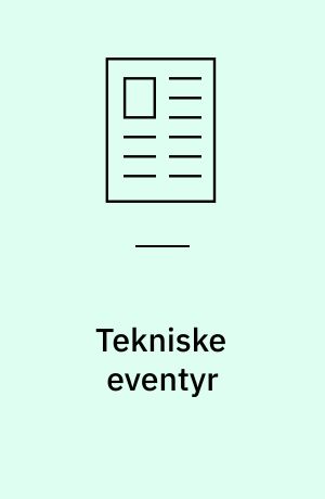 Tekniske eventyr : animationsfilm og det fantastiske