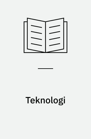 Teknologi : centraladministrationens behandling af teknologisager 1816-1996