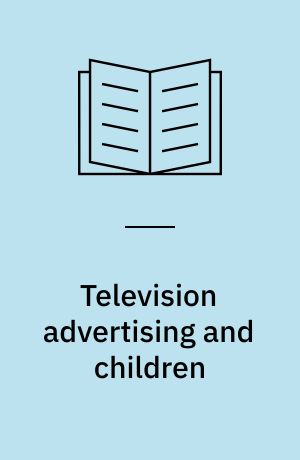 Television advertising and children : a global perspective