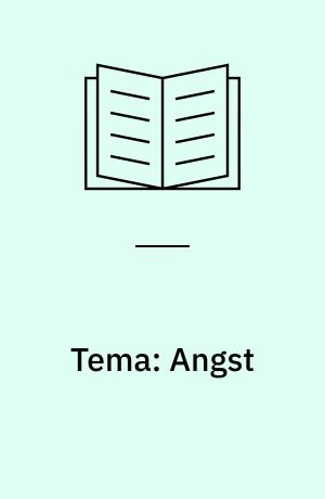 Tema: Angst
