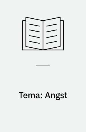 Tema: Angst