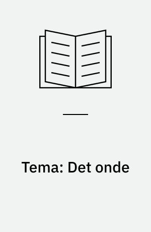 Tema: Det onde
