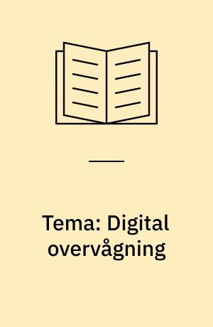 Tema: Digital overvågning