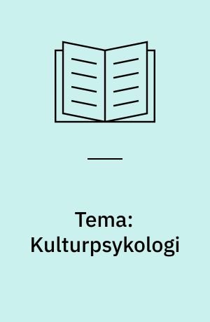 Tema: Kulturpsykologi