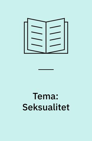 Tema: Seksualitet