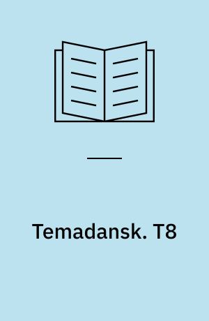 Temadansk. T8