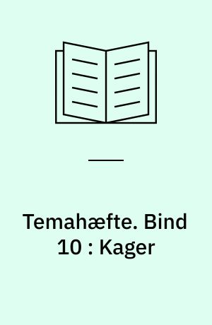 Temahæfte. Bind 10 : Kager
