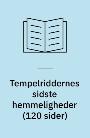 Tempelriddernes sidste hemmeligheder