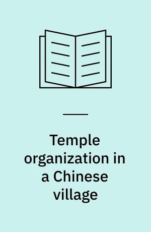Temple organization in a Chinese village
