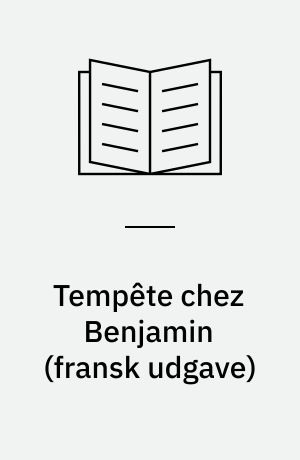 Tempête chez Benjamin