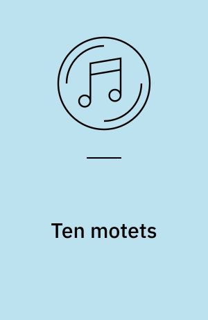 Ten motets
