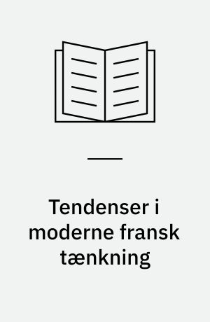 Tendenser i moderne fransk tænkning