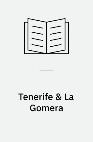 Tenerife & La Gomera