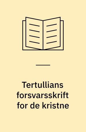 Tertullians forsvarsskrift for de kristne