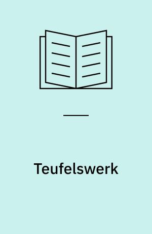 Teufelswerk : Thriller