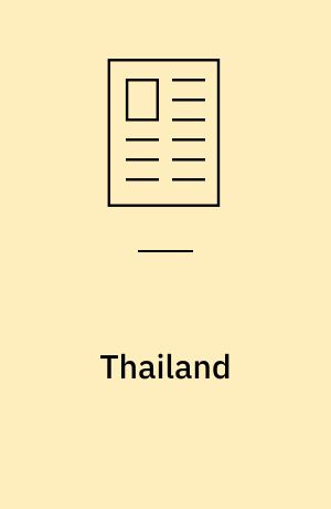 Thailand : fra mirakler til mismod