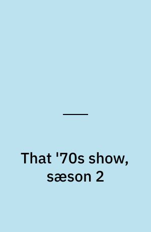 That '70s show, sæson 2