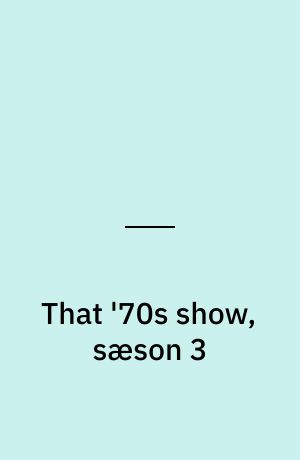 That '70s show, sæson 3