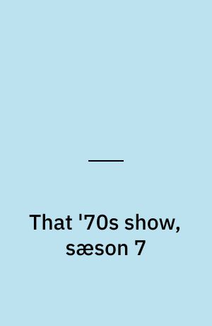That '70s show, sæson 7