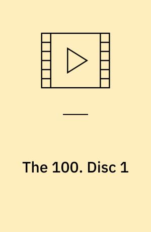 The 100. Disc 1
