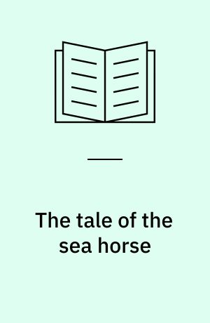 The tale of the sea horse