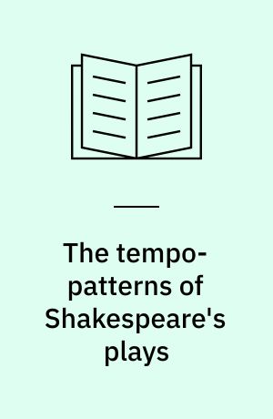 The tempo-patterns of Shakespeare's plays