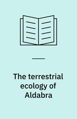 The terrestrial ecology of Aldabra