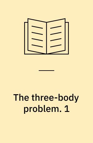 The three-body problem : the comic edition. 1