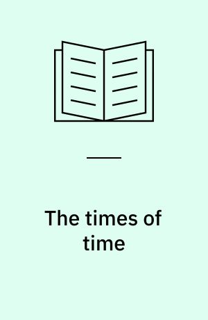 The times of time : a new perspective in systemic therapy and consultation