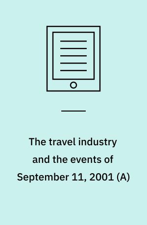 The travel industry and the events of September 11, 2001 (A)