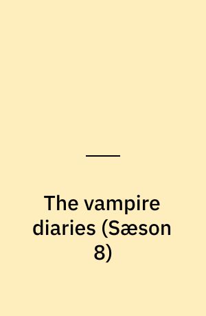 The vampire diaries