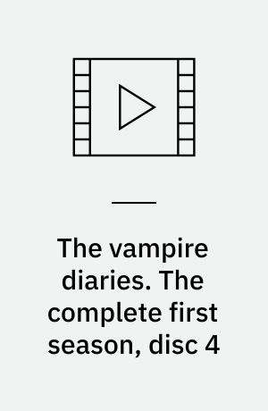 The vampire diaries. The complete first season, disc 4
