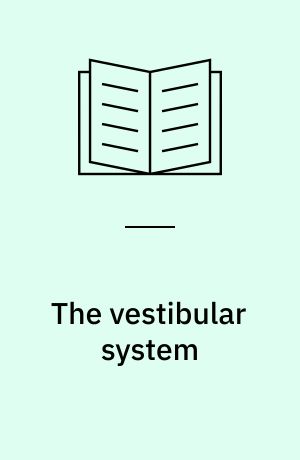The vestibular system : an annotated bibliography
