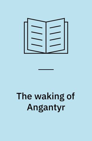 The waking of Angantyr : the Scandinavian past in European culture