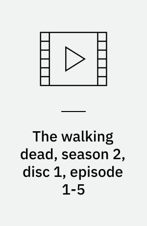 The walking dead, season 2, disc 1, episode 1-5