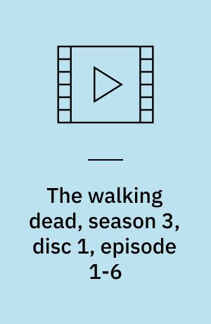 The walking dead, season 3, disc 1, episode 1-6