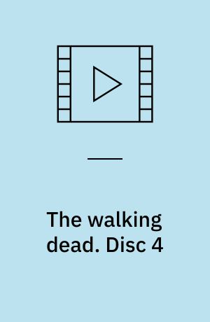 The walking dead. Disc 4 (Stor skrift)